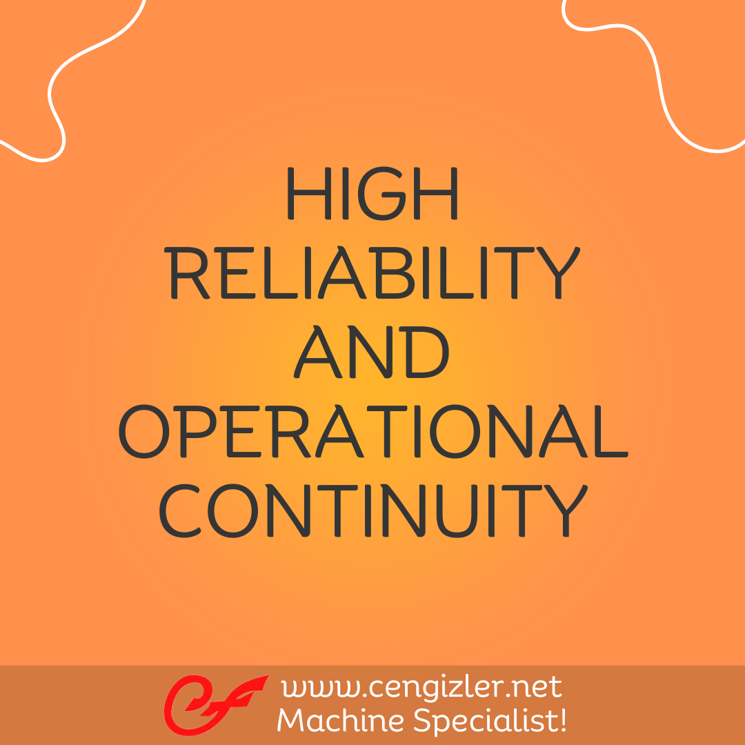 6 High reliability and operational continuity